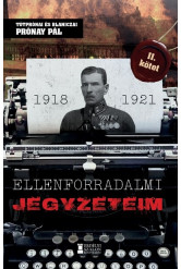 Ellenforradalmi jegyzeteim II. kötet