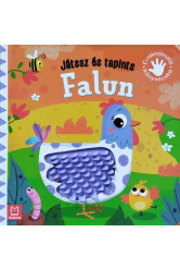 Játssz és tapints - Falun - Érzékfejlesztő könyvecske