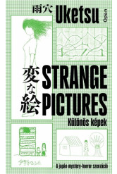 Strange Pictures - Különös képek - A japán mystery-horror szenzáció