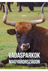 Vadasparkok Magyarországon