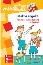 Játékos angol 3. - Tematikus szókincsfejlesztő gyakorlatok - miniLÜK