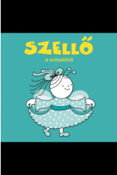 Szellő, a szitakötőlány