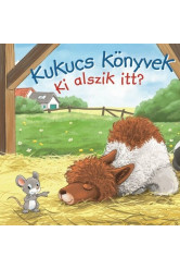 Kukucs könyvek - Ki alszik itt?