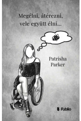 Megélni, átérezni, vele együtt élni…