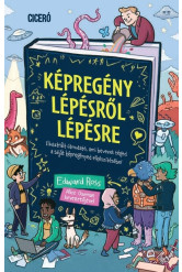 Képregény lépésről lépésre - Ciceró Könyvstúdió