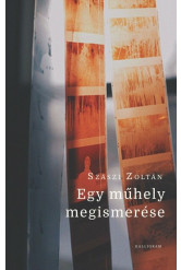 Egy műhely megismerése