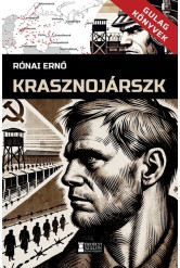 Krasznojárszk - Gulag Könyvek 2.