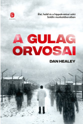 A Gulág orvosai