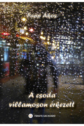 A csoda villamoson érkezett