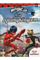 Miraculous: Az én rejtvénykönyvem - Sok-sok színes matricával
