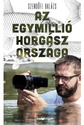 Az egymillió horgász országa