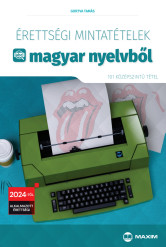 Érettségi mintatételek magyar nyelvből – (101 középszintű tétel) – 2024-től érvényes
