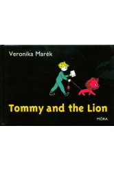 Tommy and the Lion - Laci és az oroszlán - angol (2. kiadás)