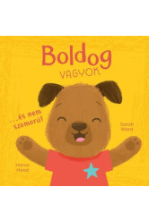 Boldog vagyok… és nem szomorú! - Én és az érzéseim