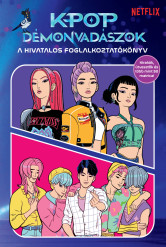 K-pop démonvadászok – A hivatalos foglalkoztatókönyv