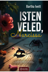 Isten veled, Narcissa